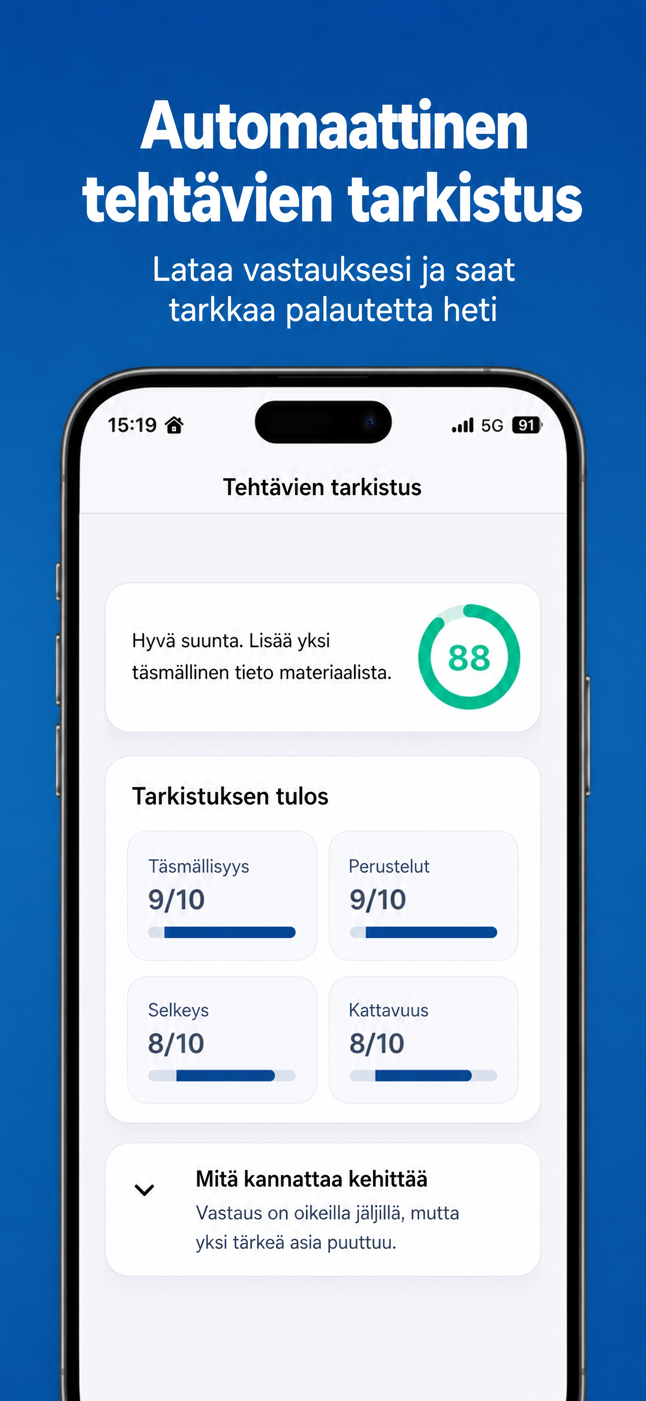 Automaattinen tehtävätarkistus ja yksityinen palaute harjoitteluun