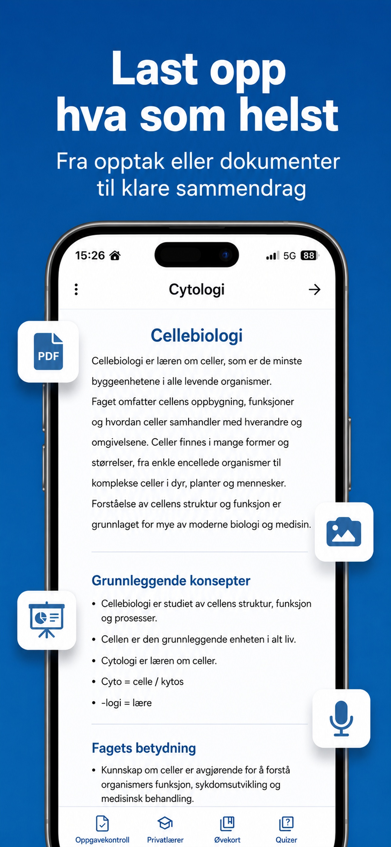 Last opp et opptak eller dokument og få et øyeblikkelig sammendrag