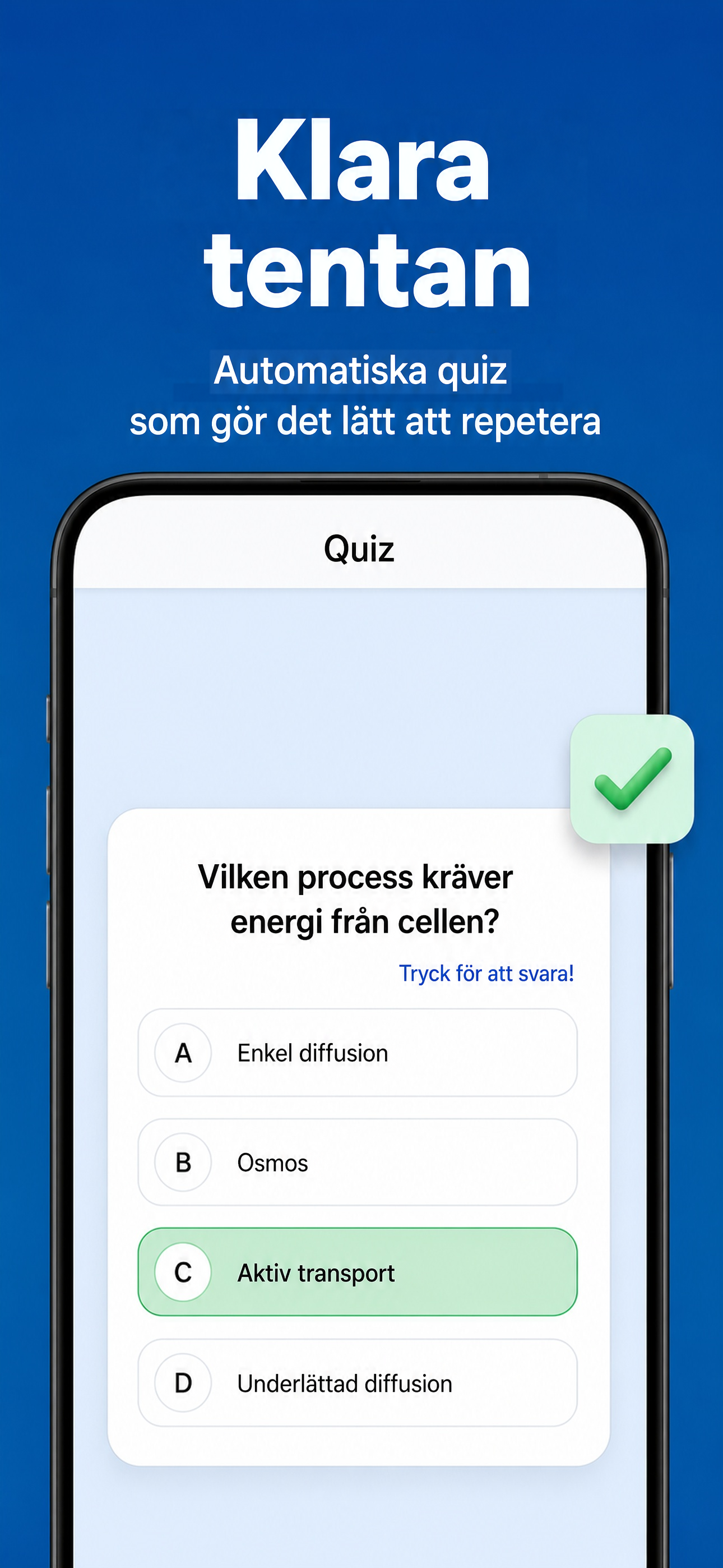 Quiz som förbereder dig för tentan